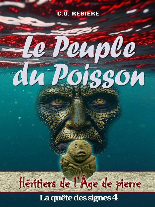 Title details for Le Peuple du Poisson by C.O. Rebiere - Available